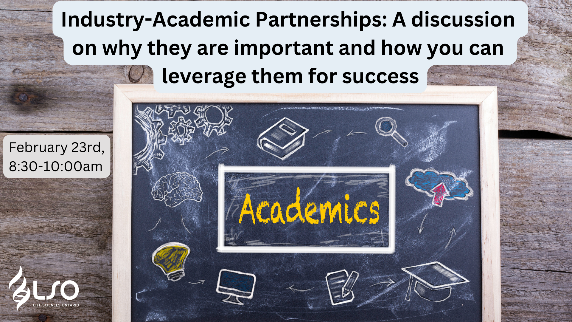 Industry-Academic Partnerships A discussion on why they are important and how you can leverage them for success